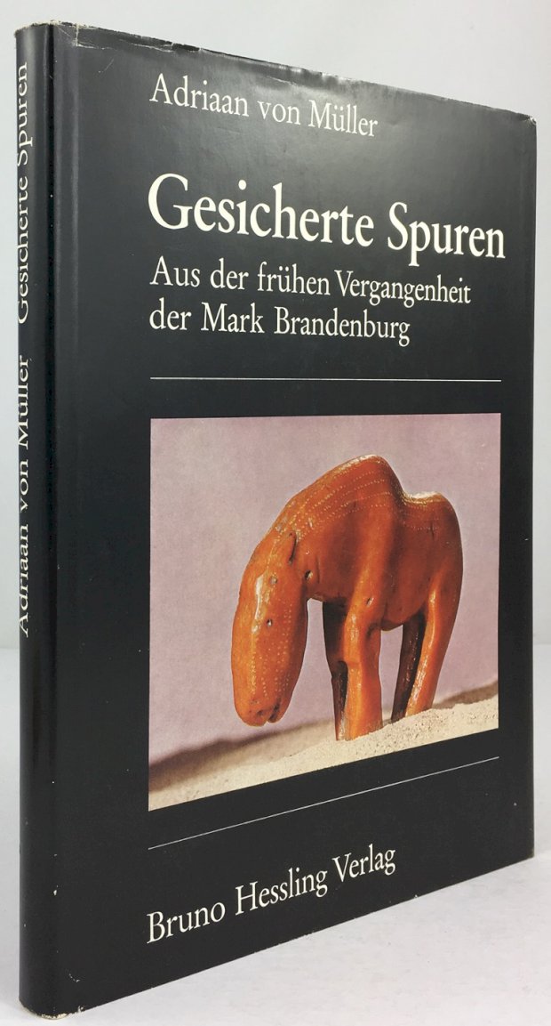 Abbildung von "Gesicherte Spuren. Aus der frühen Vergangenheit der Mark Brandenburg."