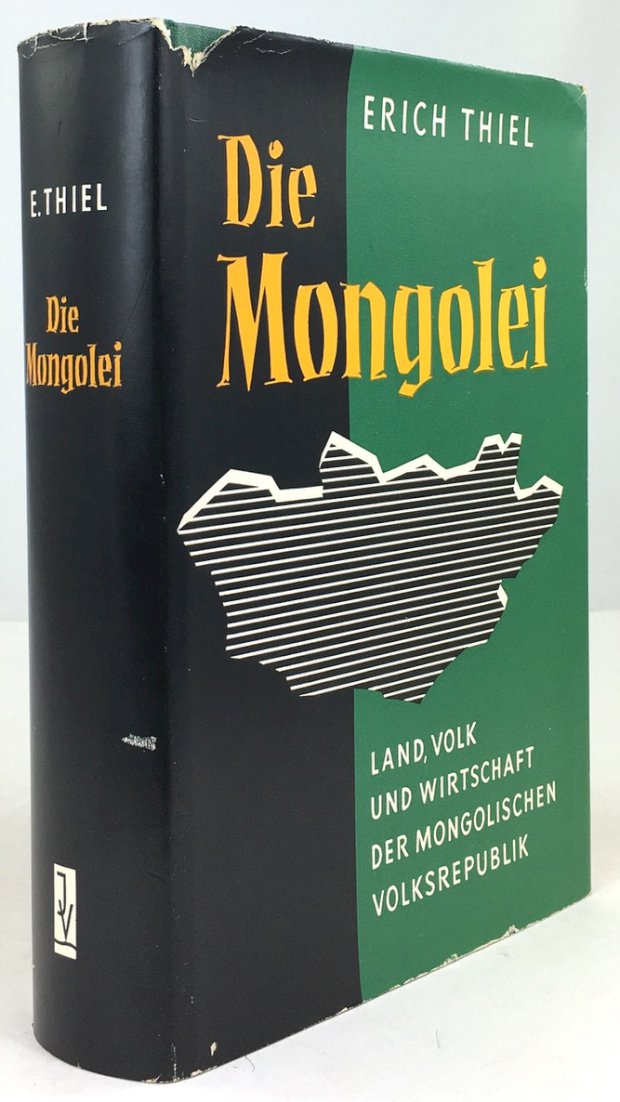 Abbildung von "Die Mongolei. Land, Volk und Wirtschaft der Mongolischen Volksrepublik."