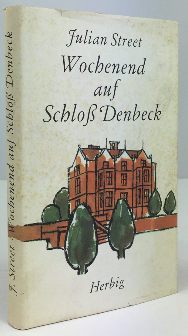 Abbildung von "Wochenend auf Schloß Denbeck. Deutsch von Hans B. Wagenseil. Mit Zeichnungen von Olaf Gulbransson..."