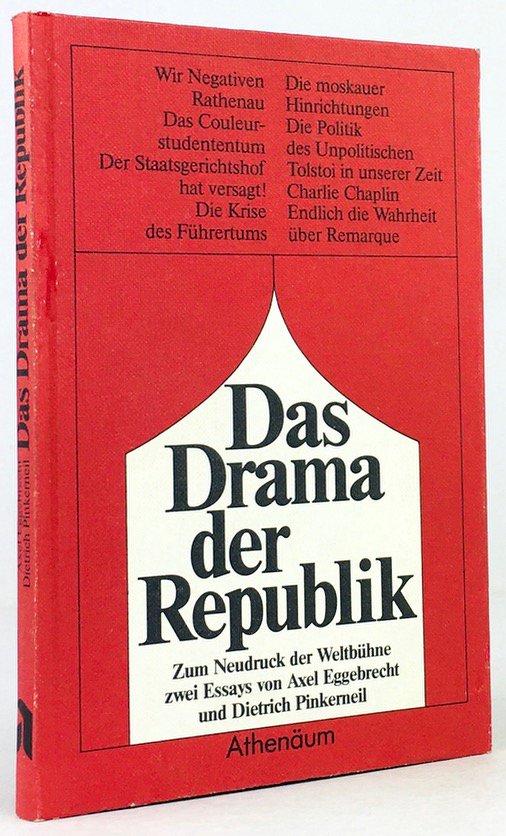 Abbildung von "Das Drama der Republik. Zum Neudruck der Weltbühne. Zwei Essays."