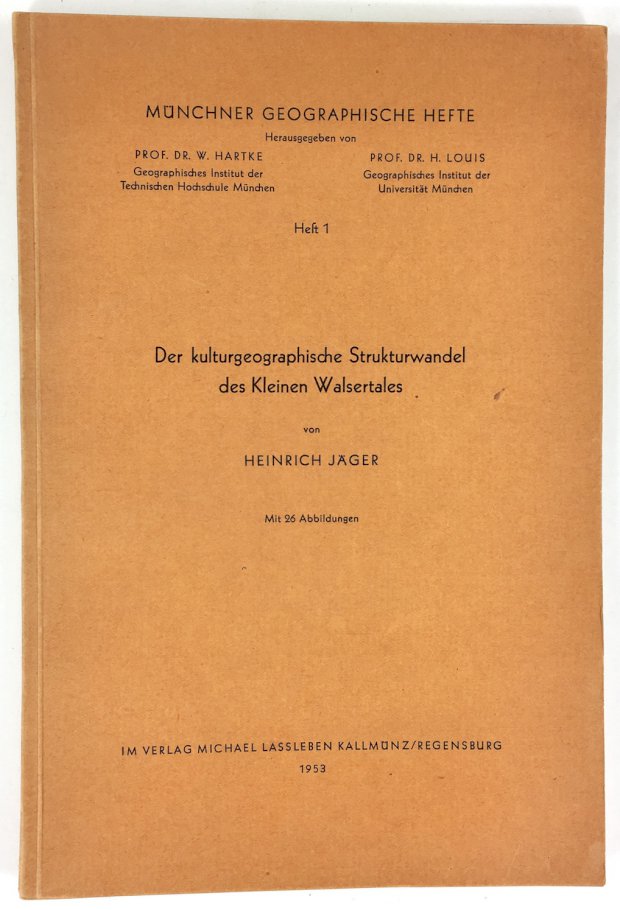 Abbildung von "Der kulturgeographische Strukturwandel des Kleinen Walsertales. Mit 26 Abbildungen."