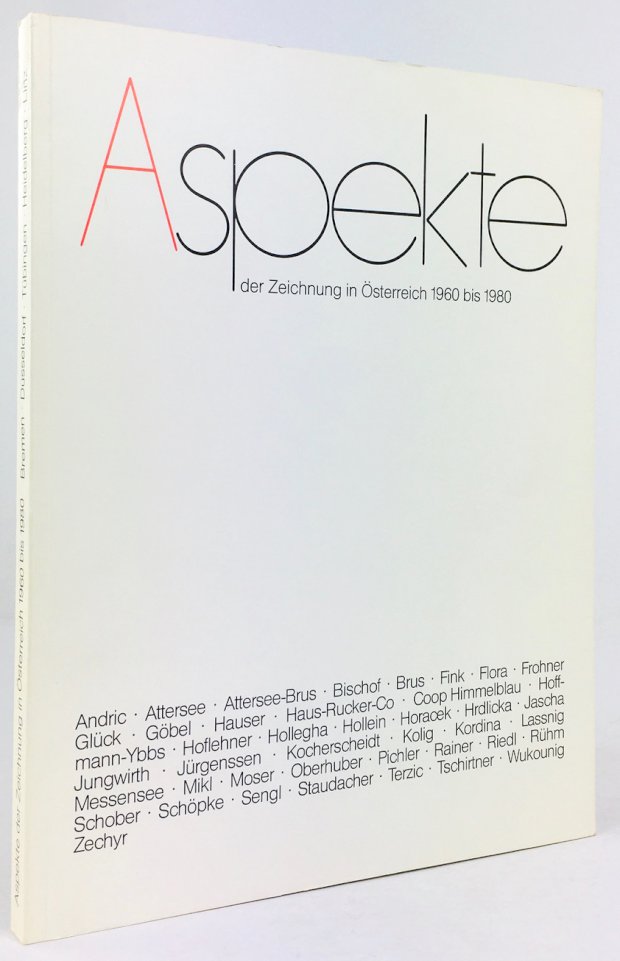 Abbildung von "Aspekte der Zeichnung in Österreich 1960 bis 1980. Katalog zu den Ausstellungen in Bremen,..."