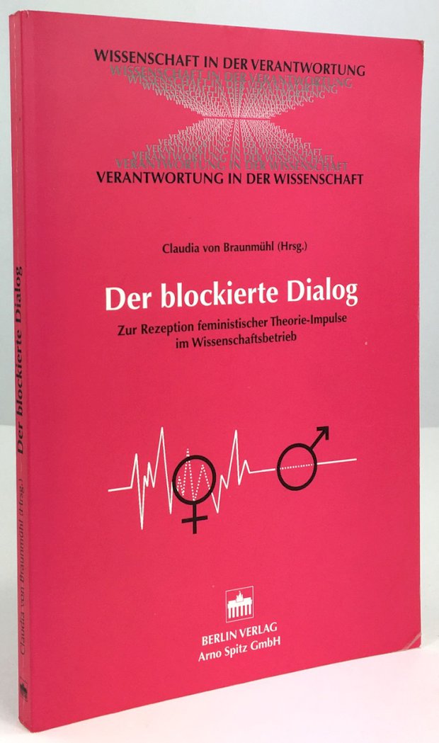 Abbildung von "Der blockierte Dialog. Zur Rezeption feministischer Theorie-Impulse im Wissenschaftsbetrieb."