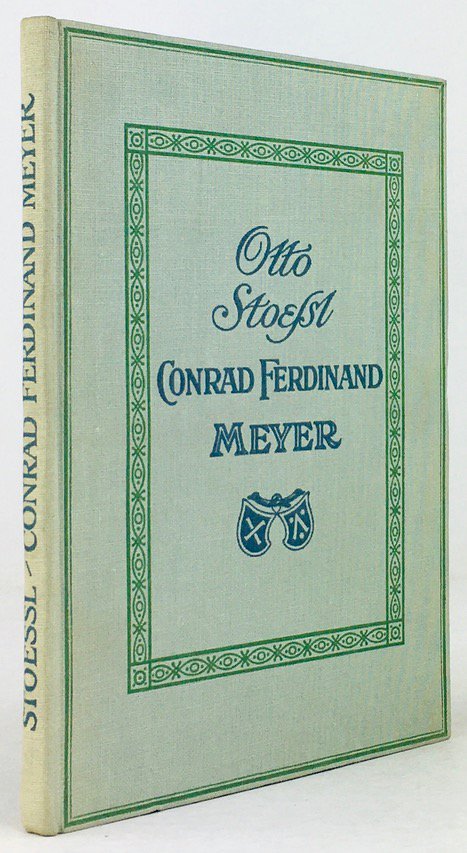 Abbildung von "Conrad Ferdinand Meyer. Mit vielen Vollbildern. 5. bis 8.Tsd."