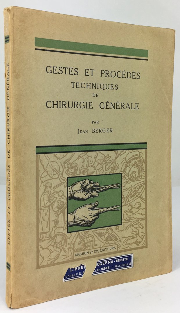 Abbildung von "Gestes et Procédés Techniques de Chirurgie Générale. Avec 124 Figures."