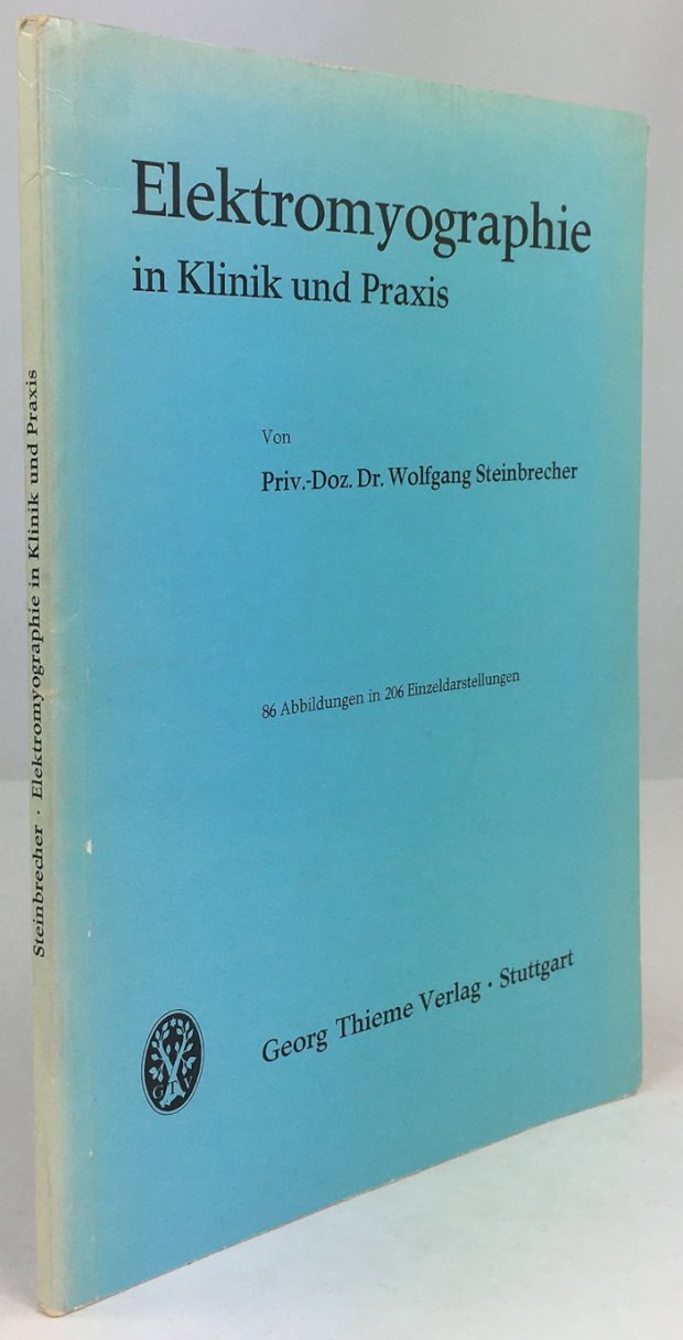 Abbildung von "Elektromyographie in Klinik und Praxis. 86 Abbildungen in 206 Einzeldarstellungen."