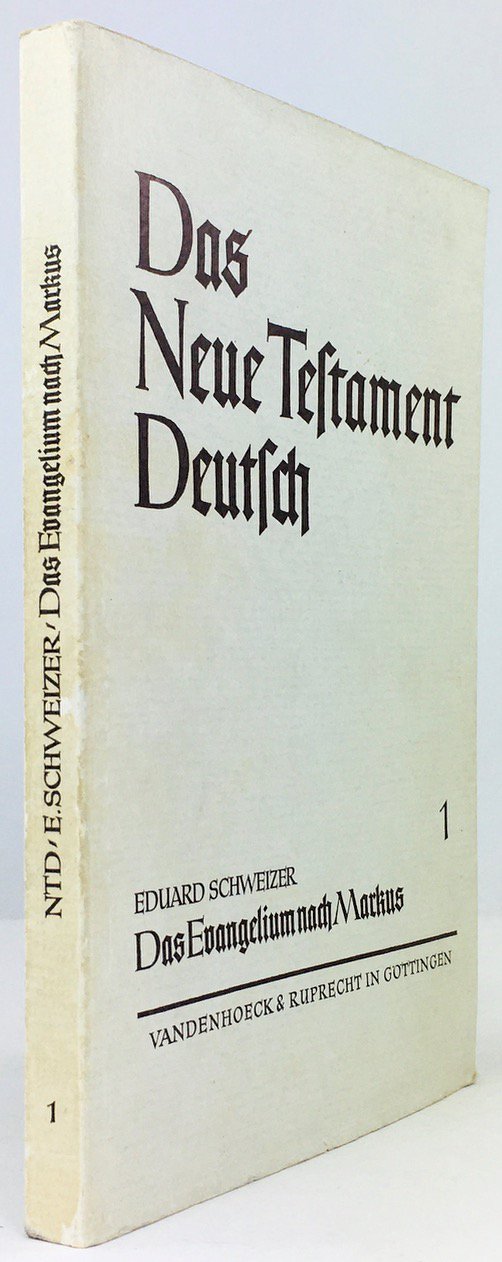 Abbildung von "Das Evangelium nach Markus. Übersetzt und erklärt von Eduard Schweizer..."