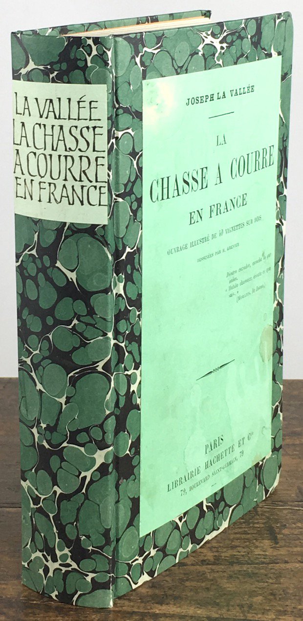 Abbildung von "La Chasse a Courre en France. Ouvrage illustré de 40 vignettes sur bois..."