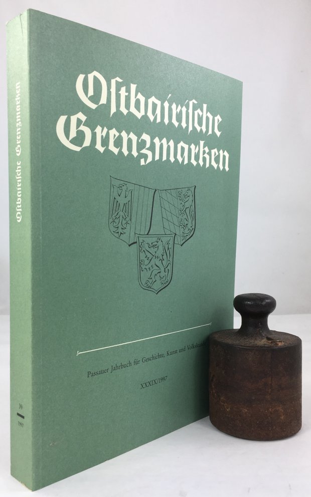 Abbildung von "Ostbairische Grenzmarken. Passauer Jahrbuch für Geschichte, Kunst und Volkskunde. Band XXXIX/1997."