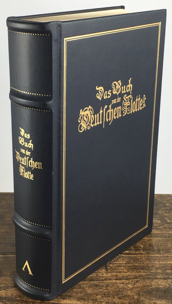 Abbildung von "Das Buch von der Deutschen Flotte. Sechste vermehrte und fortgeführte Auflage des Buches von der Norddeutschen Flotte..."