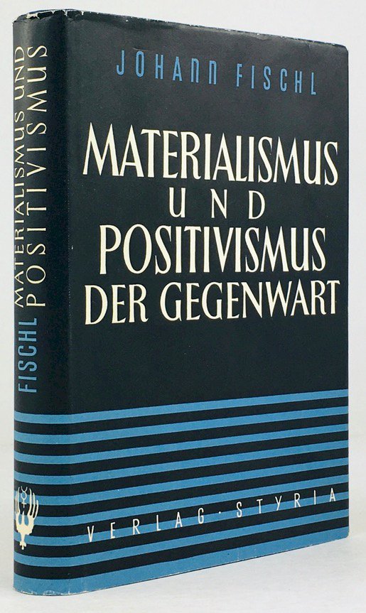 Abbildung von "Materialismus und Positivismus der Gegenwart. Ein Beitrag zur Aussprache über die Weltanschauung des modernen Menschen."