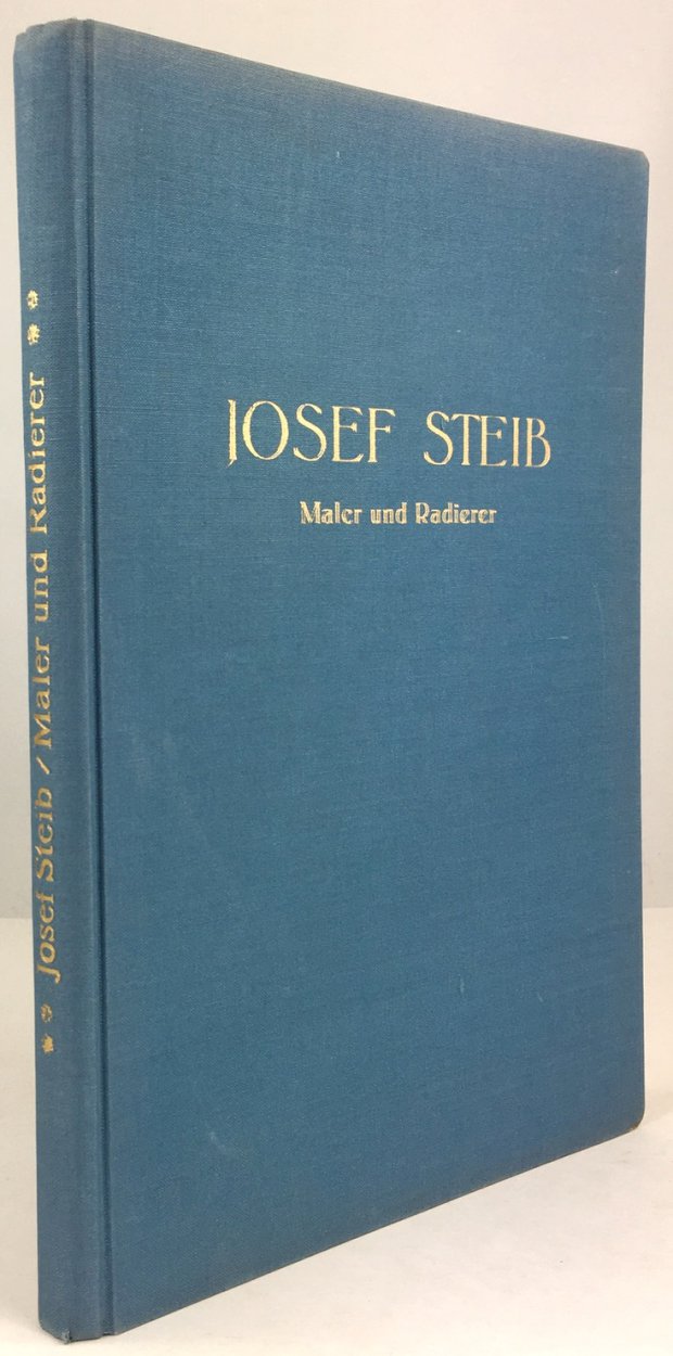 Abbildung von "Josef Steib. Maler und Radierer. 2. Auflage."