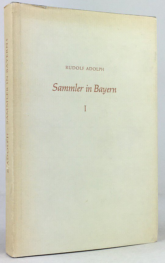 Abbildung von "Sammler in Bayern I. (Dr. Julius Arndt, Dr. C.F.W. Behl,..."