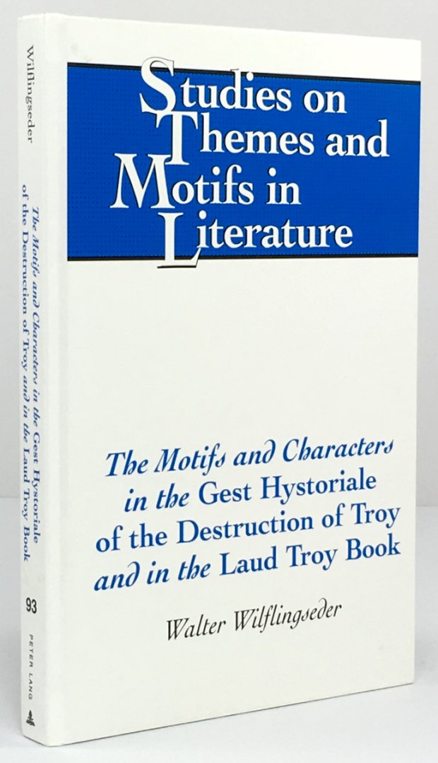 Abbildung von "The Motifs and Characters in the Gest Hystoriale of the Destruction of Troy and in the Laud Troy Book."