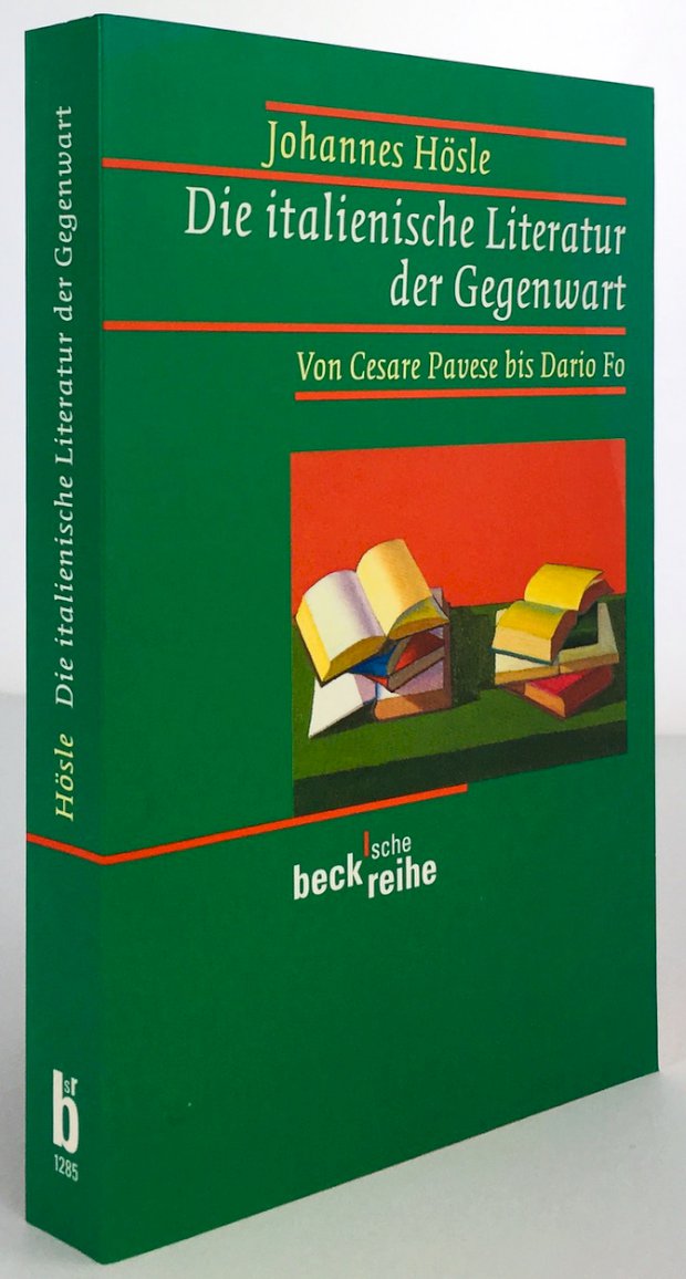 Abbildung von "Die italienische Literatur der Gegenwart. Von Cesare Pavese bis Dario Fo."