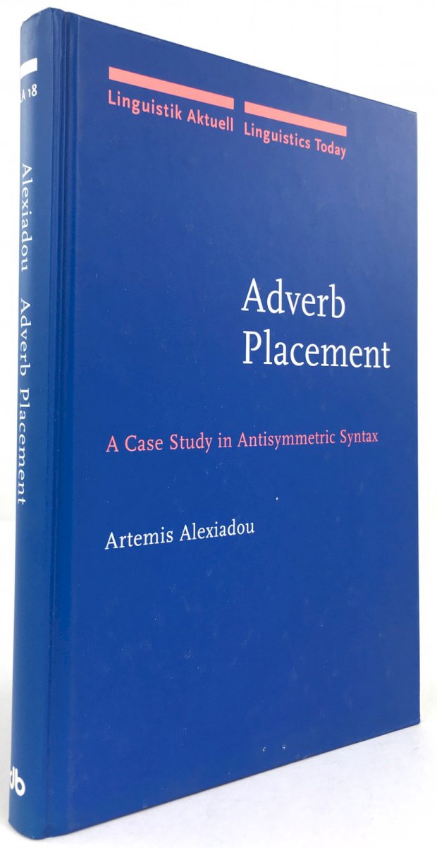 Abbildung von "Adverb Placement. A Case Study in Antisymmetric Syntax."