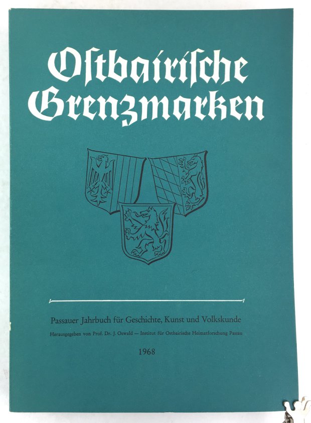 Abbildung von "Ostbairische Grenzmarken. Passauer Jahrbuch für Geschichte, Kunst und Volkskunde. Band 10."