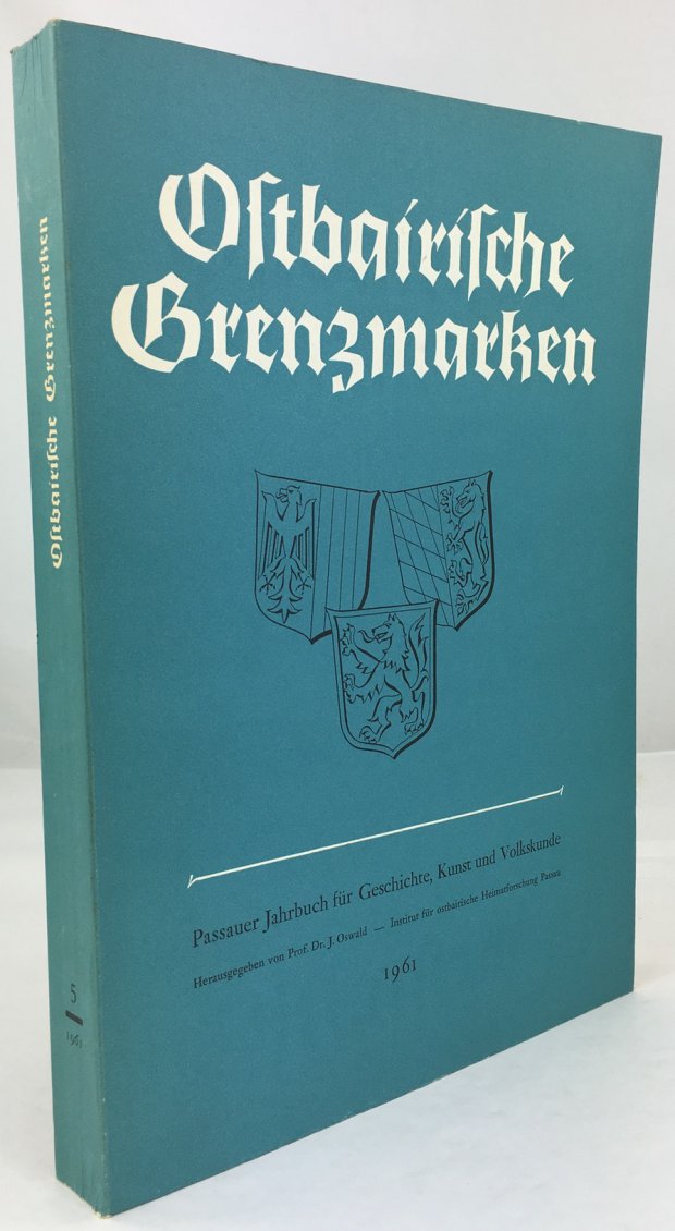 Abbildung von "Ostbairische Grenzmarken. Passauer Jahrbuch für Geschichte, Kunst und Volkskunde. 1961."
