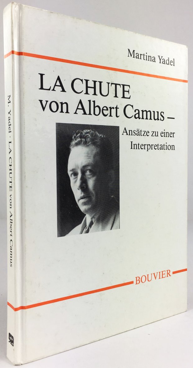 Abbildung von "La Chute von Albert Camus - Ansätze zu einer Interpretation."
