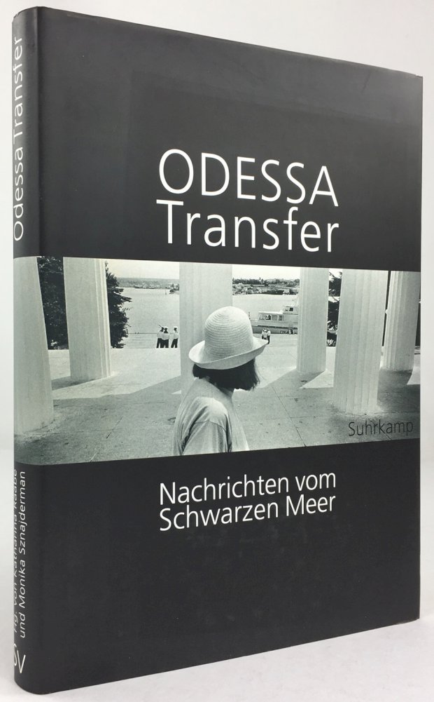 Abbildung von "Odessa Transfer. Nachrichten vom Schwarzen Meer. Mit einem Fotoessay von Andrzej Kramarz."