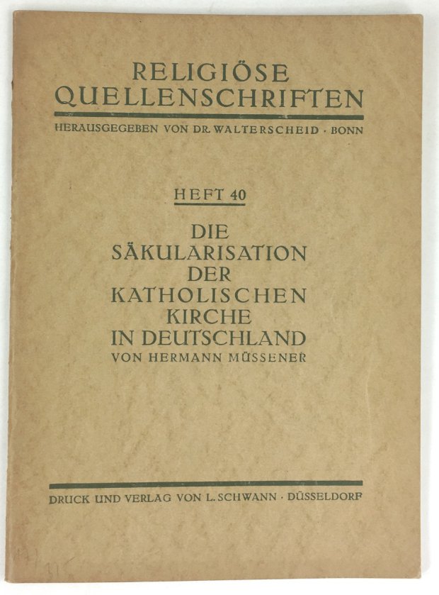 Abbildung von "Die Säkularisation der katholischen Kirche in Deutschland."