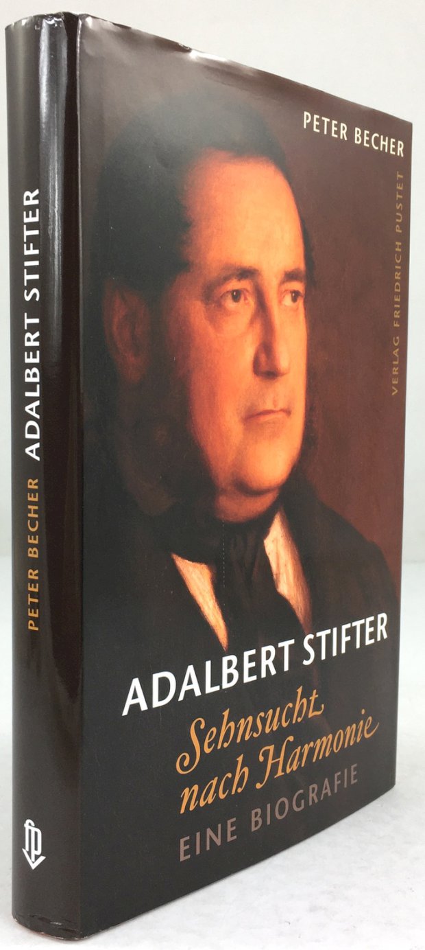 Abbildung von "Adalbert Stifter. Sehnsucht nach Harmonie. Eine Biographie."