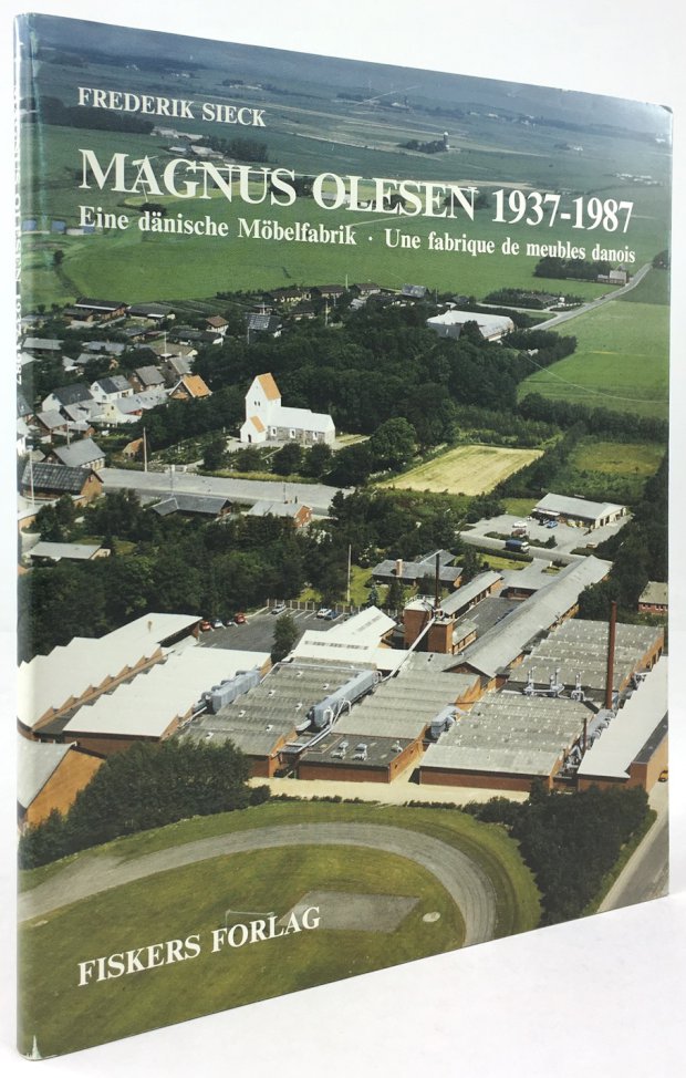 Abbildung von "Magnus Olesen 1937 - 1987. Eine dänische Möbelfabrik. / Une fabrique de meubles danois..."