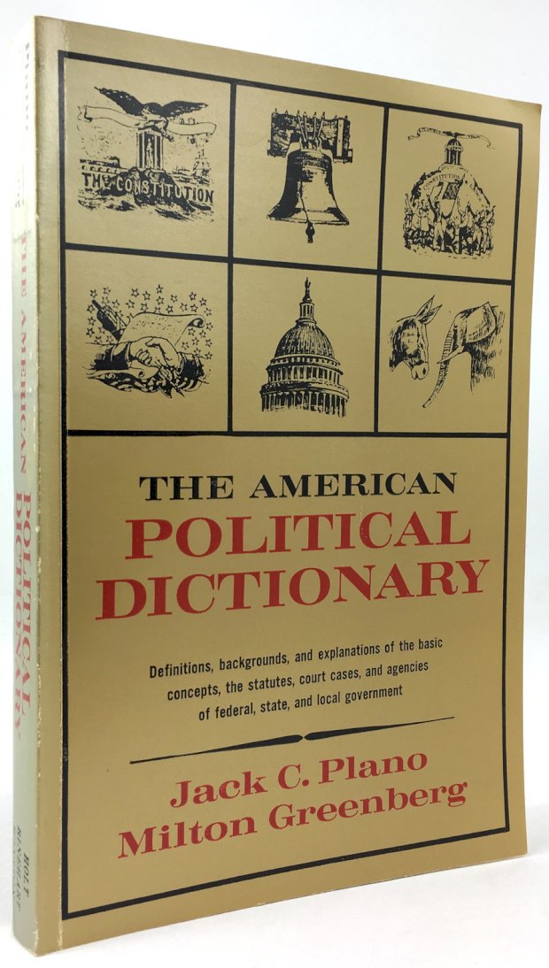 Abbildung von "The American Political Dictionary. (Additional information on the cover: Definitions,..."