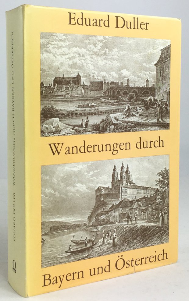 Abbildung von "Die malerischen und romantischen Donauländer. (Rückentitel und Titel auf dem Schutzumschlag:..."