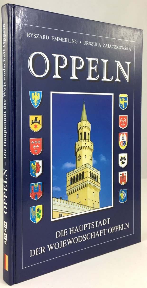 Abbildung von "Oppeln / Opole. Die Hauptstadt der Wojewodschaft Oppeln. Das Buch enthält 550 zeitgenössische und archivalische Bilder,..."