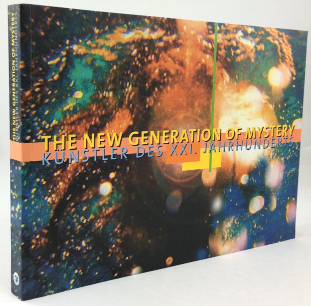 Abbildung von "The new generation of mystery: Künstler des XXI. Jahrhunderts."