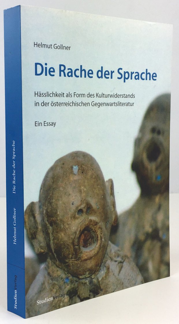 Abbildung von "Die Rache der Sprache. Hässlichkeit als Form des Kulturwiderstands in der österreichischen Gegenwartsliteratur..."