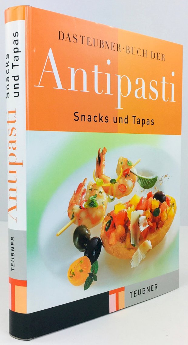 Abbildung von "Das Teubner-Buch der Antipasti. Snacks und Tapas."