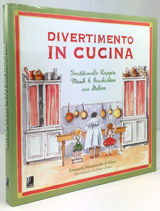 Abbildung von "Divertimento in Cucina. Traditionelle Rezepte, Musik & Geschichten aus Italien..."