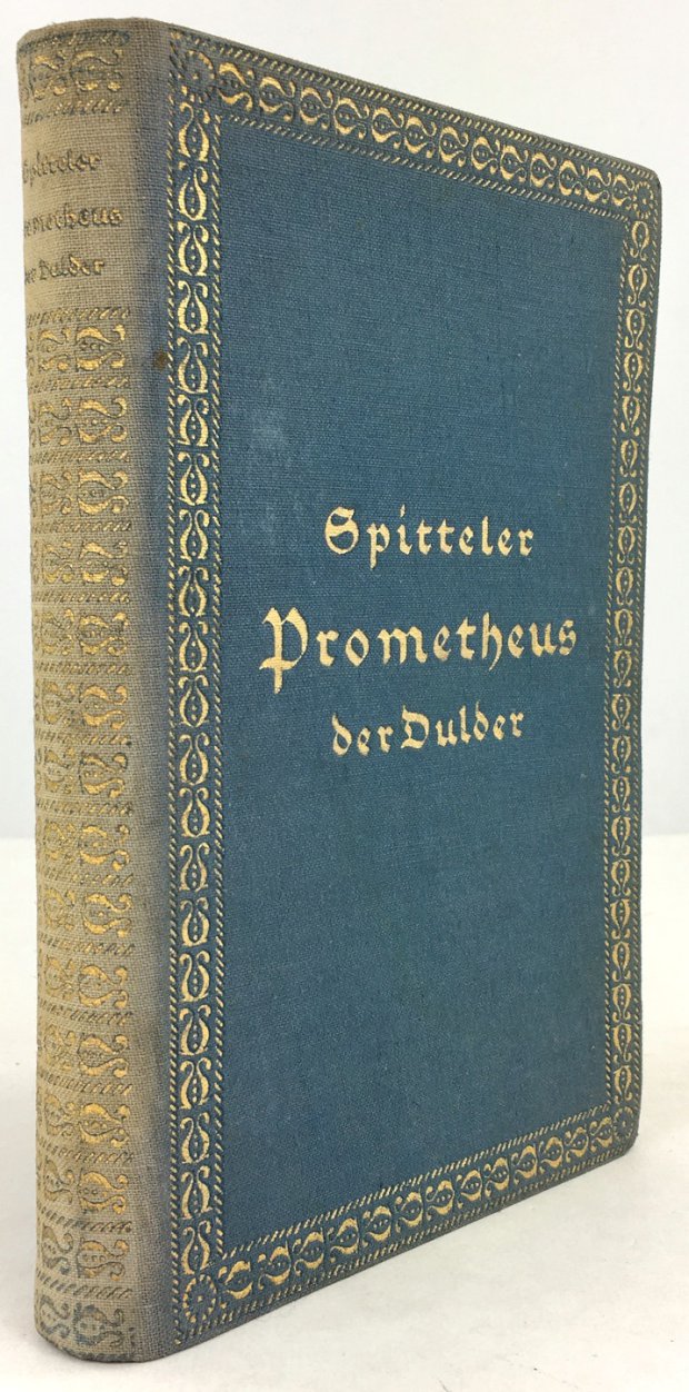 Abbildung von "Prometheus der Dulder. Erstes bis zehntes Tausend."