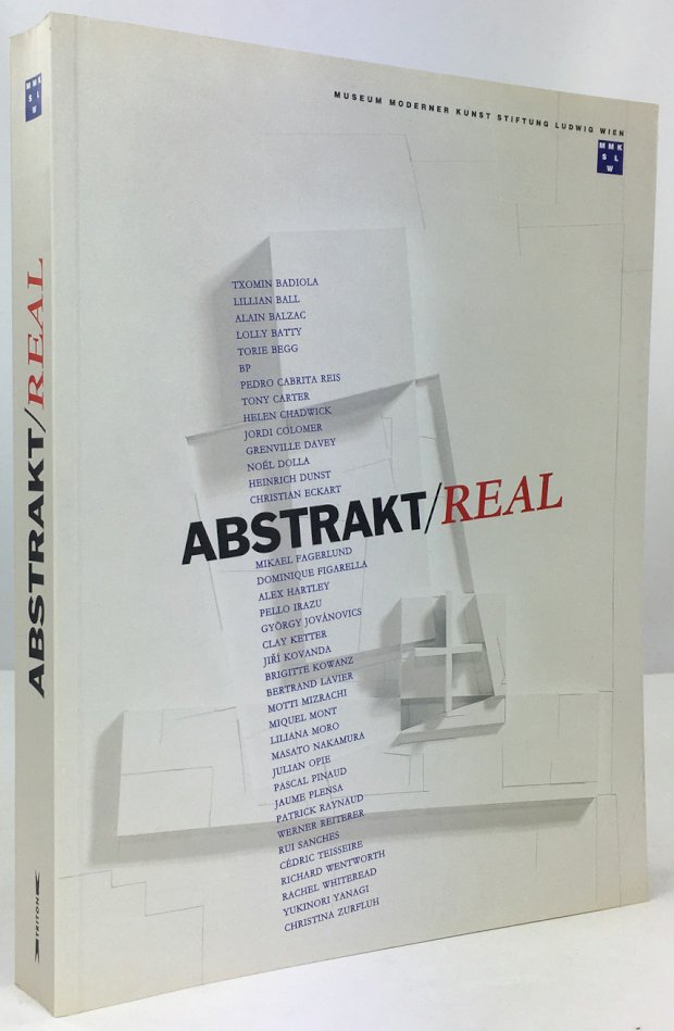 Abbildung von "Abstrakt / Real. (Katalog zur Ausstellung im Museum moderner Kunst Stiftung Ludwig,..."