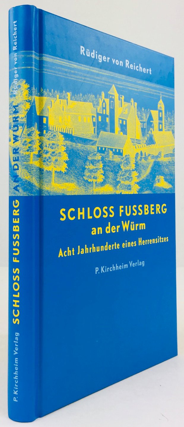 Abbildung von "Schloß Fußberg an der Würm. Acht Jahrhunderte eines Herrensitzes."