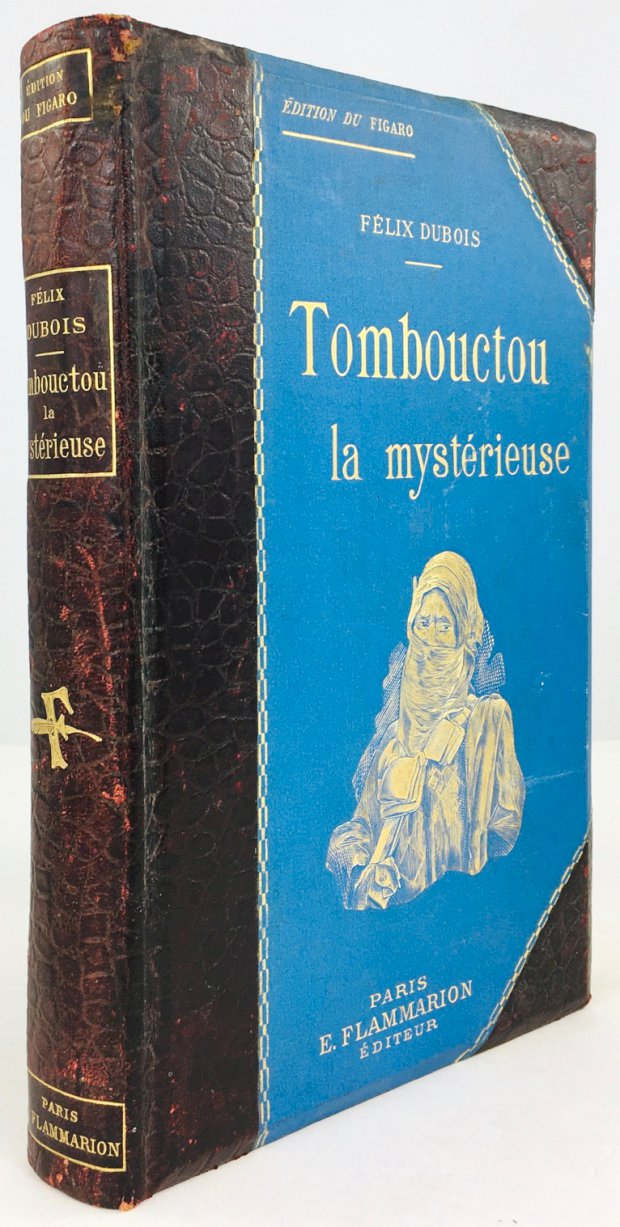 Abbildung von "Tombouctou la Mystérieuse. Illustré de nombreuses gravures uniquement exécutées d'après les photographies de l'auteur e de M. J. Drilhon."