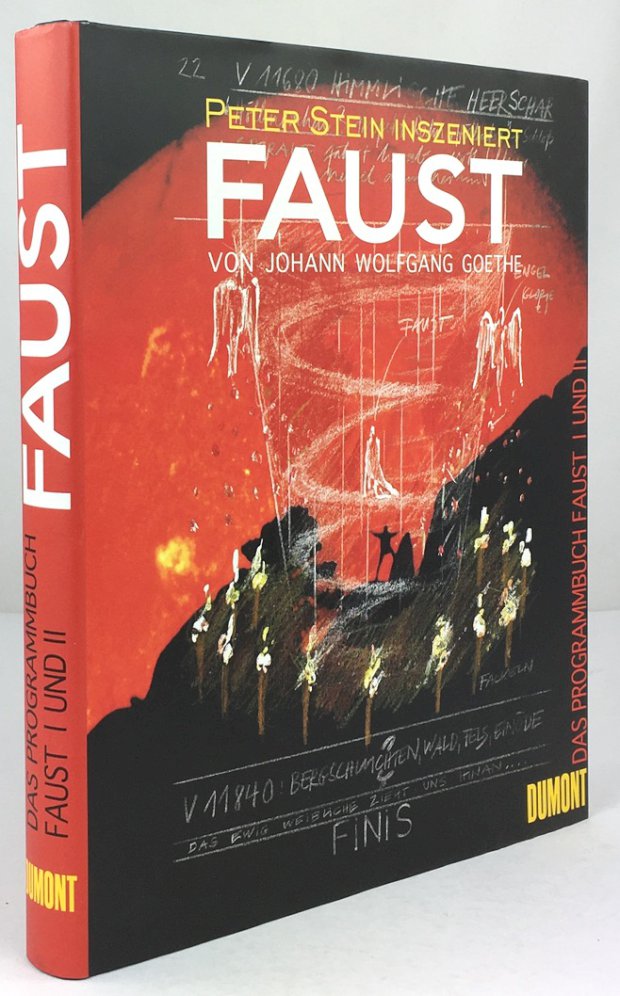 Abbildung von "Peter Stein inszeniert Faust von Johann Wolfgang Goethe. Das Programmbuch Faust I und II."