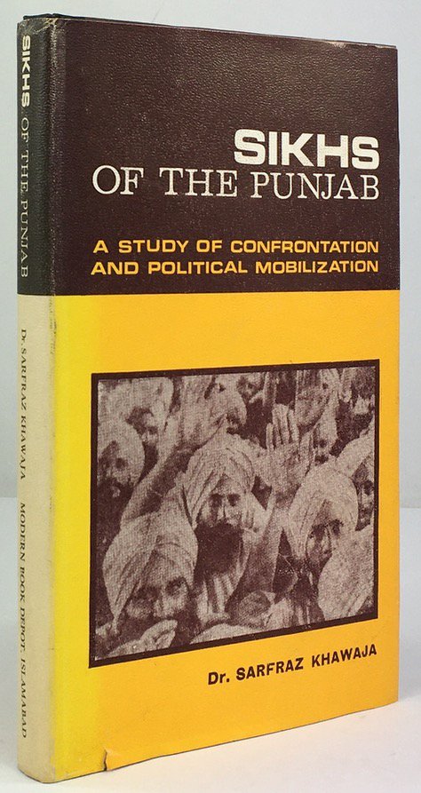 Abbildung von "Sikhs of the Punjab 1900 - 1925. A Study of Confrontation & Political Mobilization..."