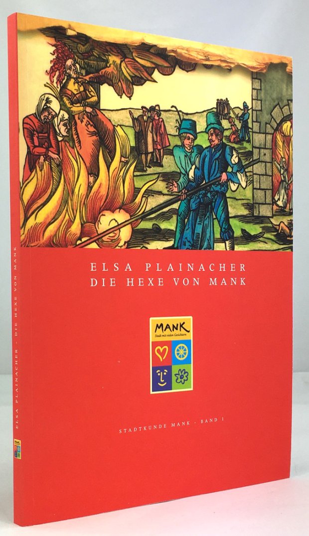 Abbildung von "Elsa Plainacher. Die Hexe von Mank."
