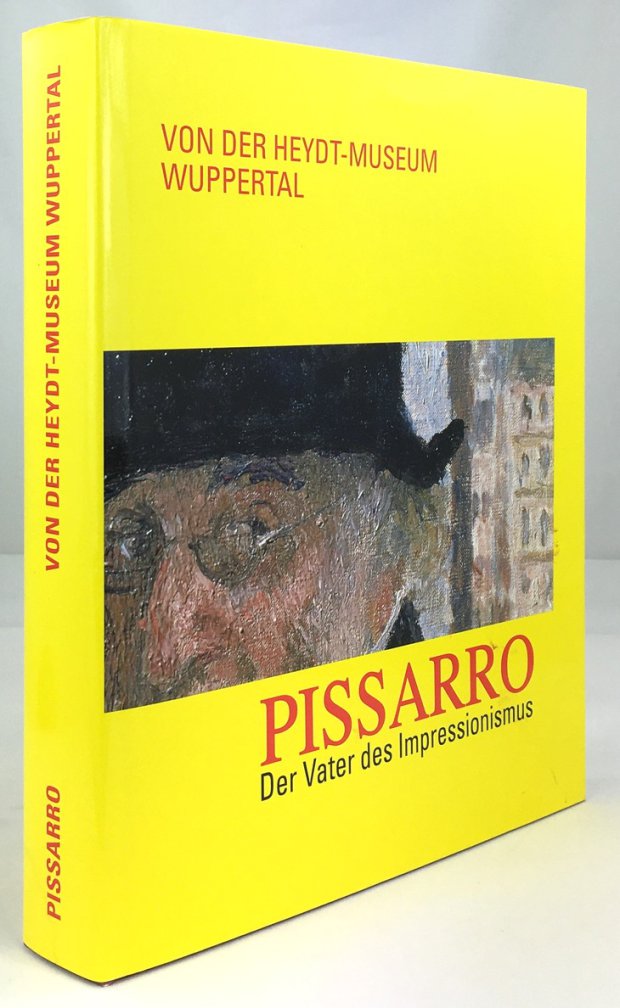 Abbildung von "Camille Pissarro. Der Vater des Impressionismus."