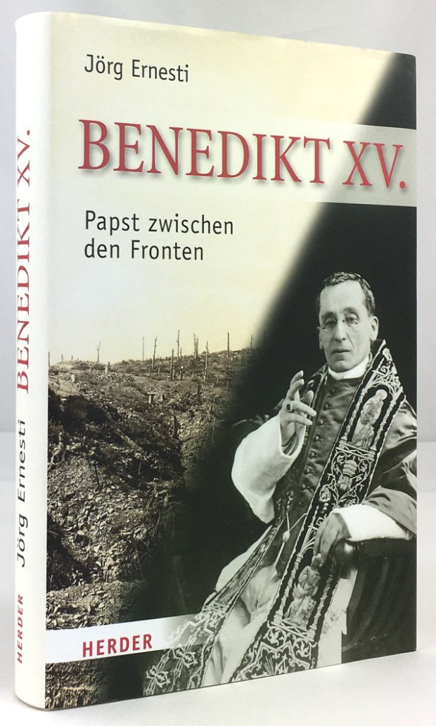 Abbildung von "Benedikt XV. Papst zwischen den Fronten."