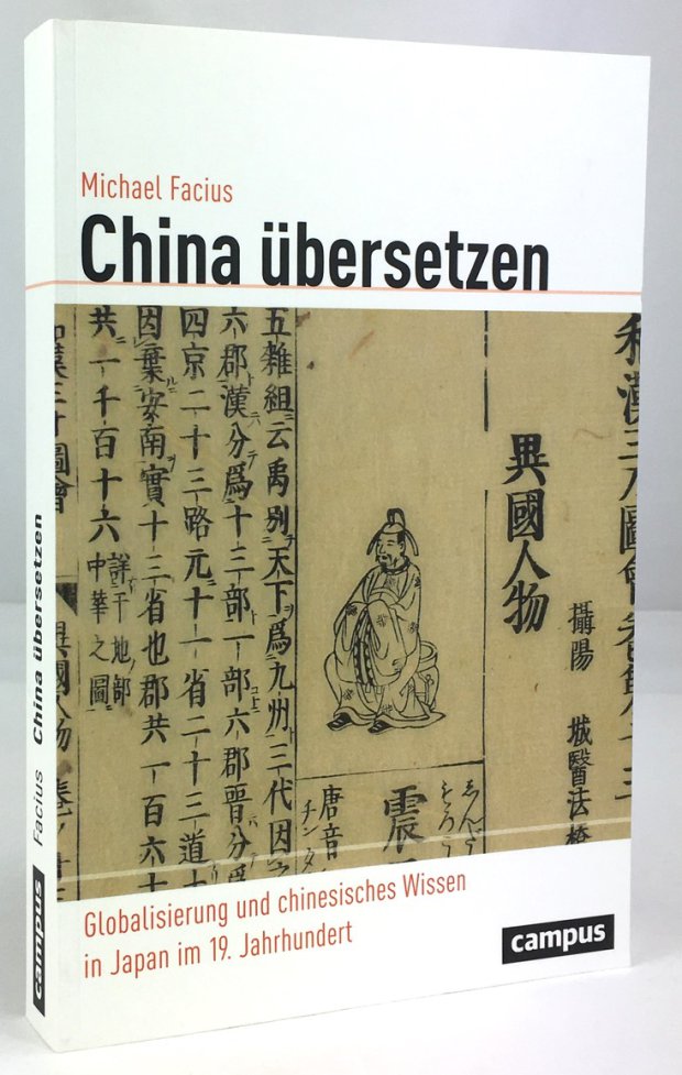 Abbildung von "China übersetzen. Globalisierung und chinesisches Wissen in Japan im 19. Jahrhundert."