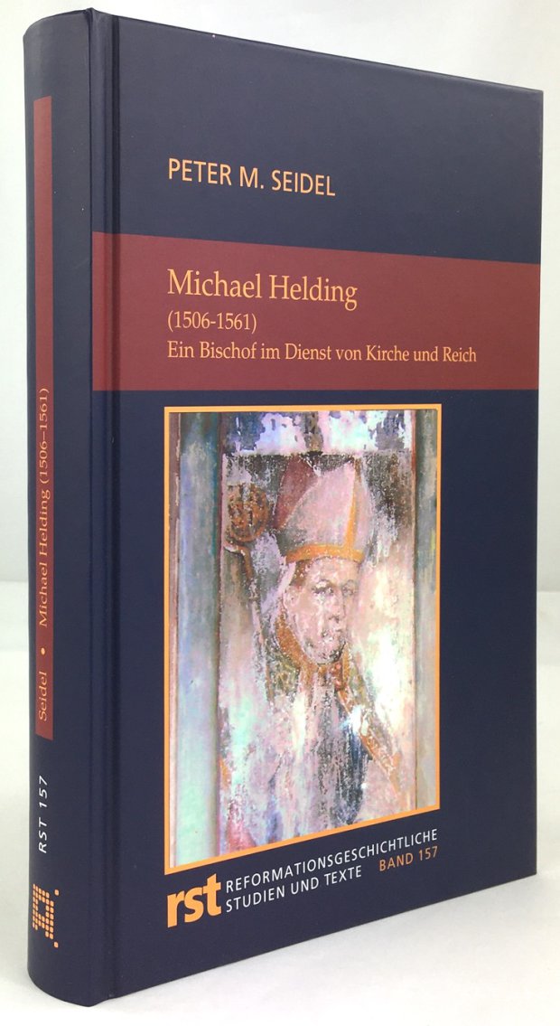 Abbildung von "Michael Helding (1506-1561). Ein Bischof im Dienst von Kriche  und Reich."