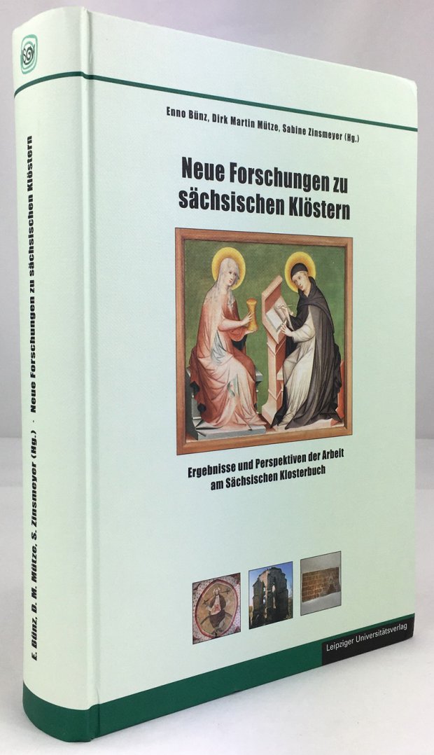 Abbildung von "Neue Forschungen zu sächsischen Klöstern. Ergebnisse und Perspektiven der Arbeiten am Sächsischen Klosterbuch."