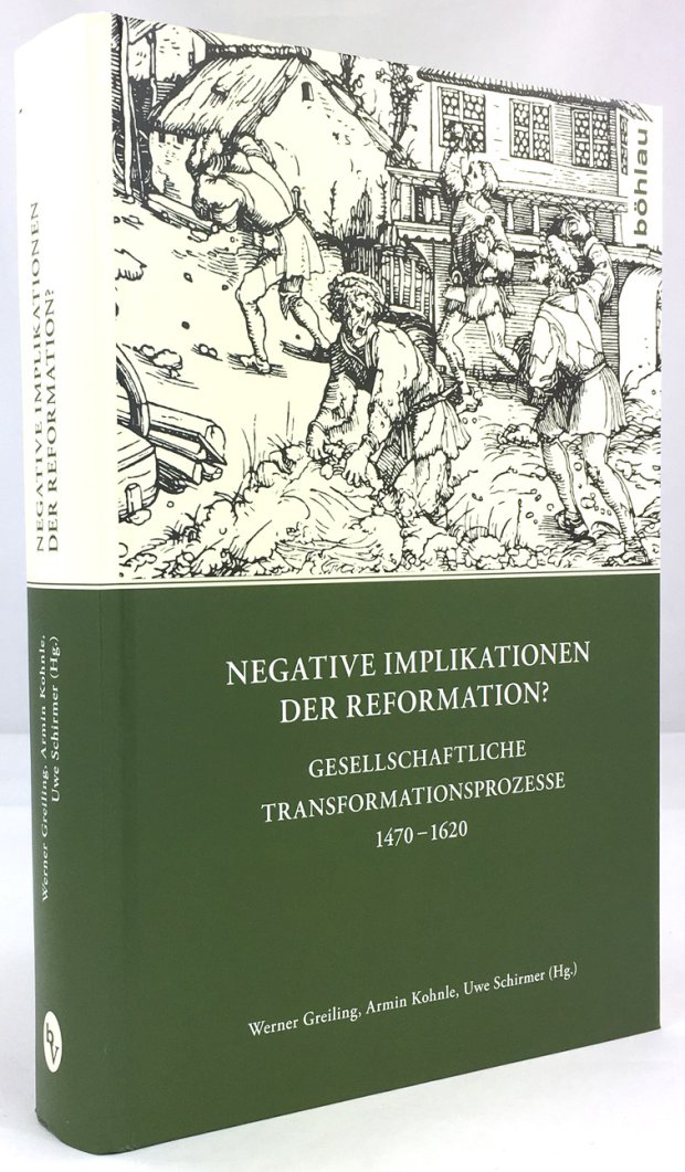 Abbildung von "Negative Implikationen der Reformation ? Gesellschaftliche Transformationsprozesse 1470 - 1620."