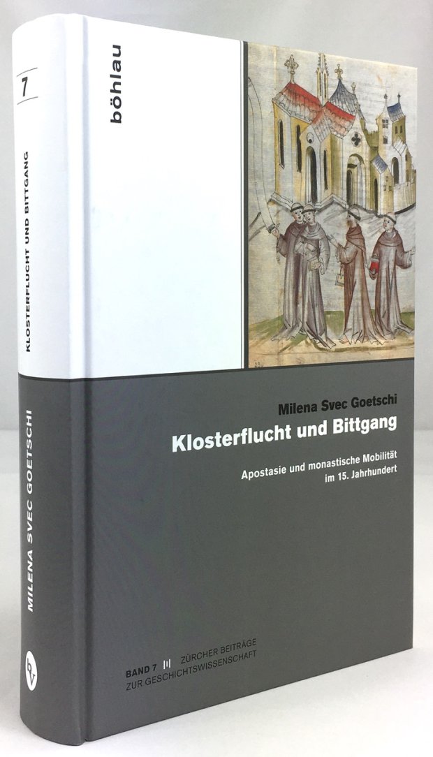 Abbildung von "Klosterflucht und Bittgang. Apostasie und monastische Mobilität im 15. Jahrhundert."