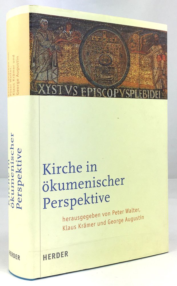 Abbildung von "Kirche in ökumenischer Perspektive. Kardinal Walter Kasper zum 70. Geburtstag."