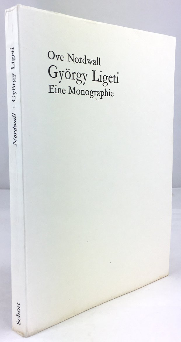 Abbildung von "György Ligeti. Eine Monographie. Aus dem Schwedischen übersetzt von Hans Eppstein,..."
